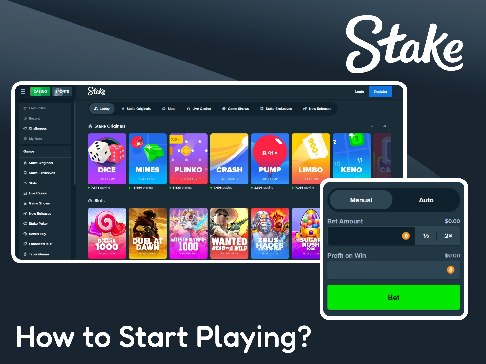 Find out how to start playing at Stake.